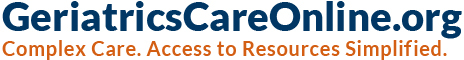 GeriatricsCareOnline.org Complex Care. Access to Resources Simplified. header_logo